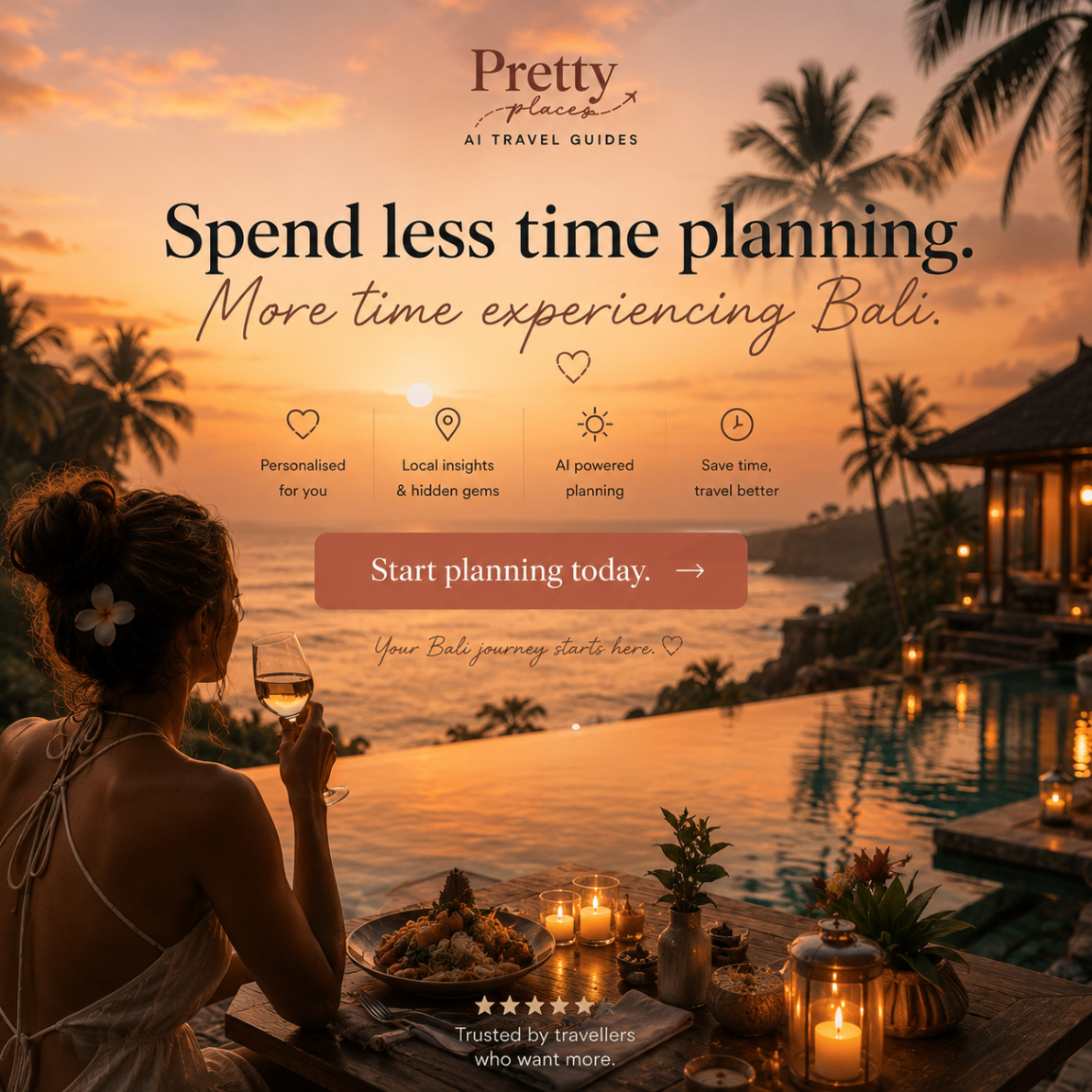 Spend less time planning, more time experiencing Bali