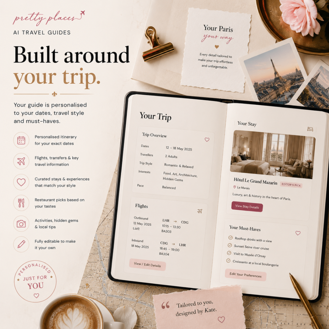 Built around your trip — personalised Paris guide tailored to your dates and style